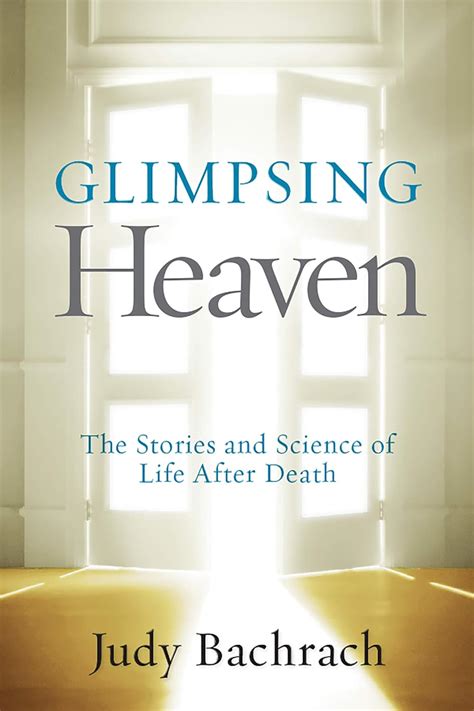 glimpsing heaven the stories and science of life after death Ebook Reader