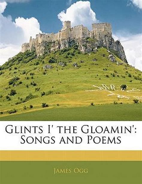 glints gloamin songs classic reprint Epub