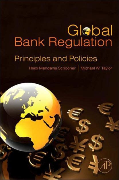 global bank regulation principles and policies Epub