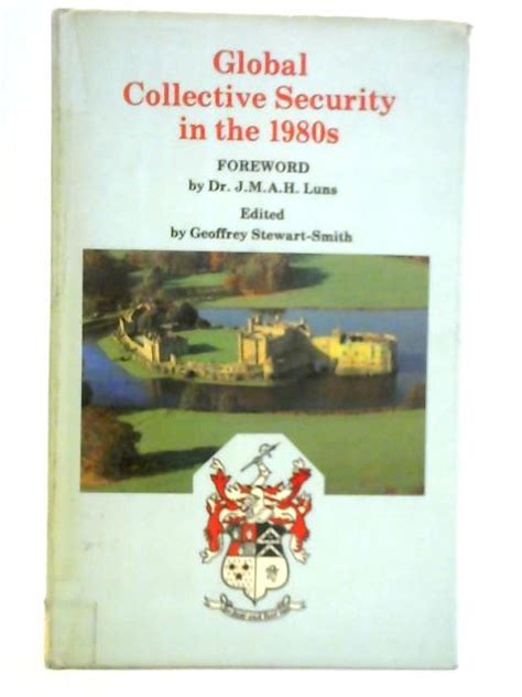 global collective security in the 1980s Reader
