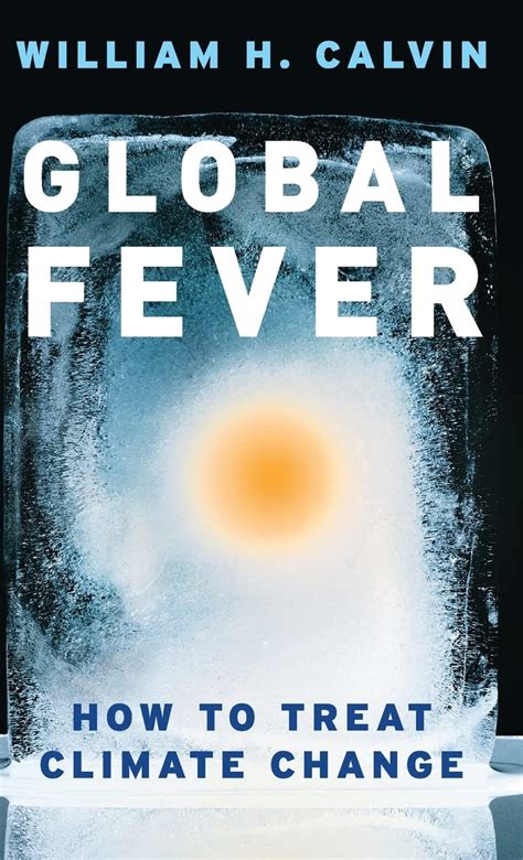 global fever how to treat climate change Kindle Editon