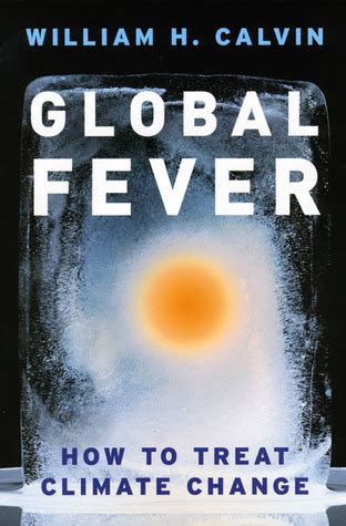 global fever how to treat climate change Kindle Editon