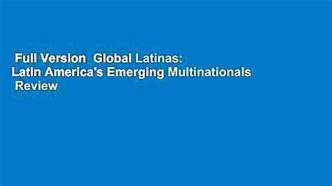 global latinas latin americas emerging multinationals insead business press PDF