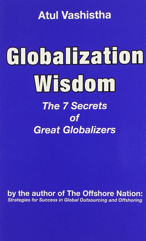 globalization wisdom the seven secrets of great globalizers Kindle Editon