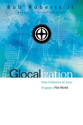 glocalization how followers of jesus engage a flat world PDF