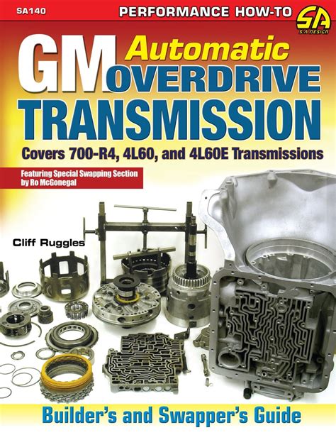 gm automatic overdrive transmission builder s and swapper s guide Doc