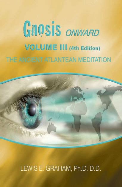gnosis for 2012 onward the ancient atlantean meditation volume iii Doc