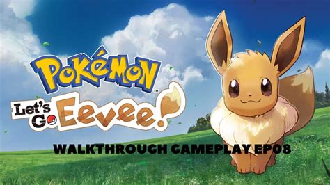 Go Eevee Walkthrough