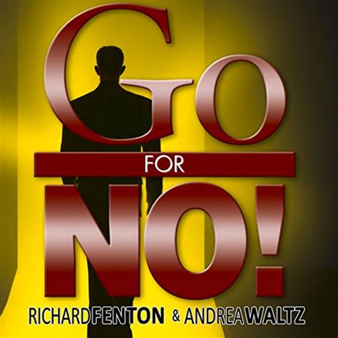go for no yes is the destination no is how you get there Reader
