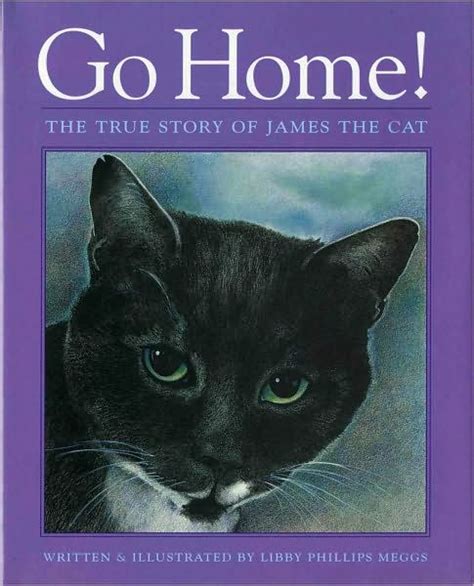 go home the true story of james the cat PDF