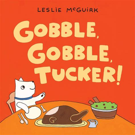 gobble gobble tucker Reader