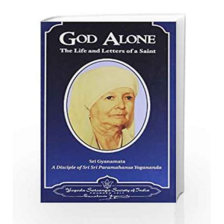 god alone the life and letters of a saint Kindle Editon