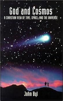 god and cosmos a christian view of time space and the universe Kindle Editon