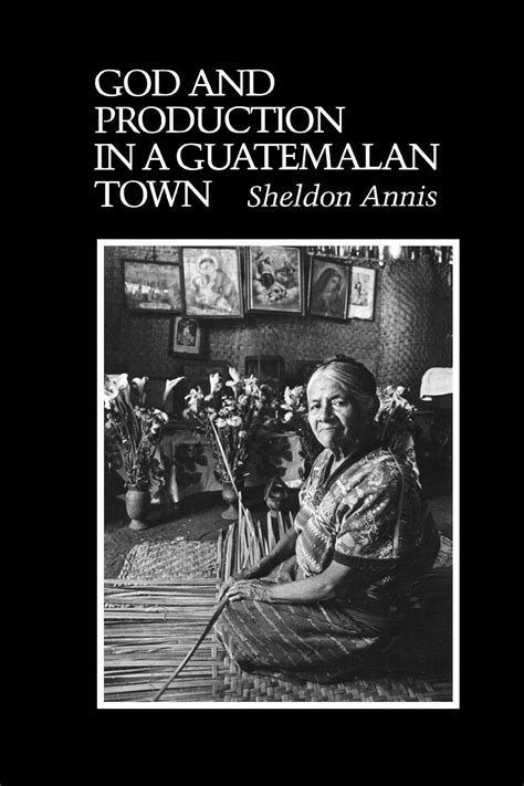 god and production in a guatemalan town texas pan american series PDF