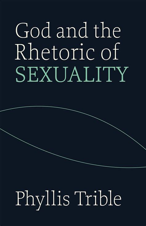 god and rhetoric of sexuality overtures to biblical theology PDF