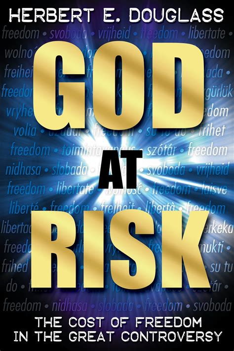 god at risk the cost of freedom in the great controversy Kindle Editon