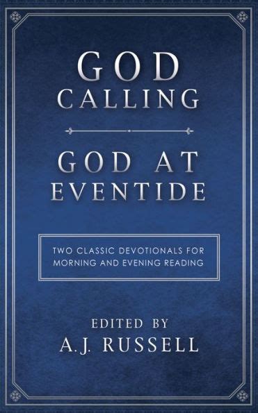 god calling or god at eventide two classic devotionals for morning and evening reading Kindle Editon