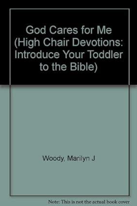 god cares for me high chair devotions ser Reader