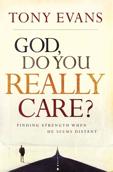 god do you really care? finding strength when he seems distant Reader