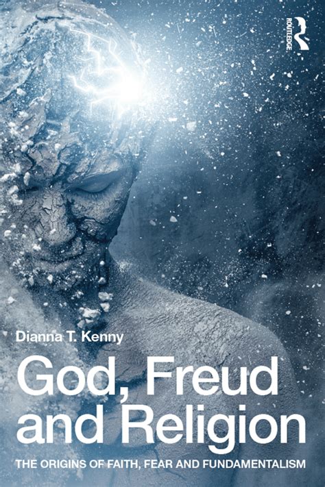 god freud and religion the origins of faith fear and fundamentalism Epub