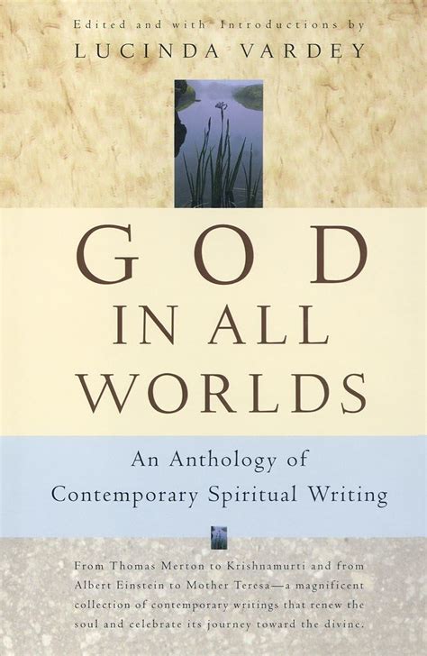 god in all worlds an anthology of contemporary spiritual writing Doc