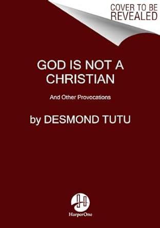 god is not a christian and other provocations Reader