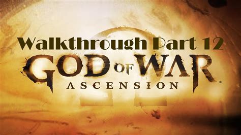 God Of War Ascension Walkthrough Part 12
