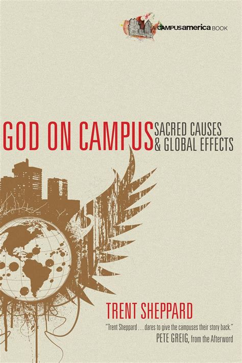 god on campus sacred causes and global effects campus america books Doc