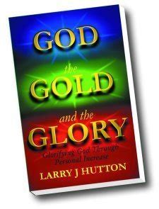 god the gold and the glory glorifying god through personal increase Reader