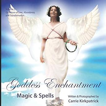 goddess enchantment magic and spells volume 2 goddesses love abundance and transformation Reader