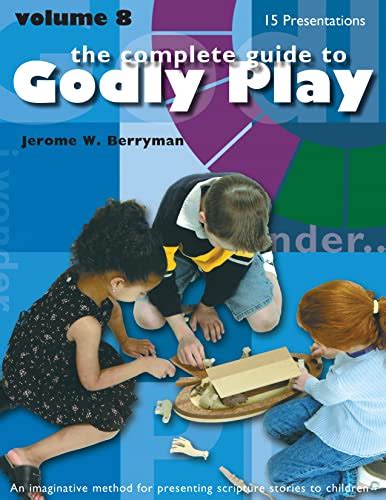 godly play volume 8 enrichment presentations Kindle Editon