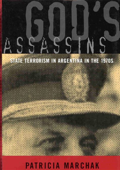 gods assassins state terrorism in argentina in the 1970s Reader