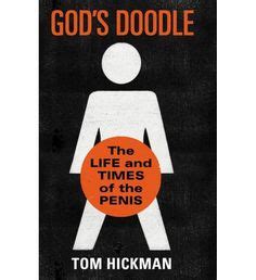 gods doodle the life and times of the penis Kindle Editon