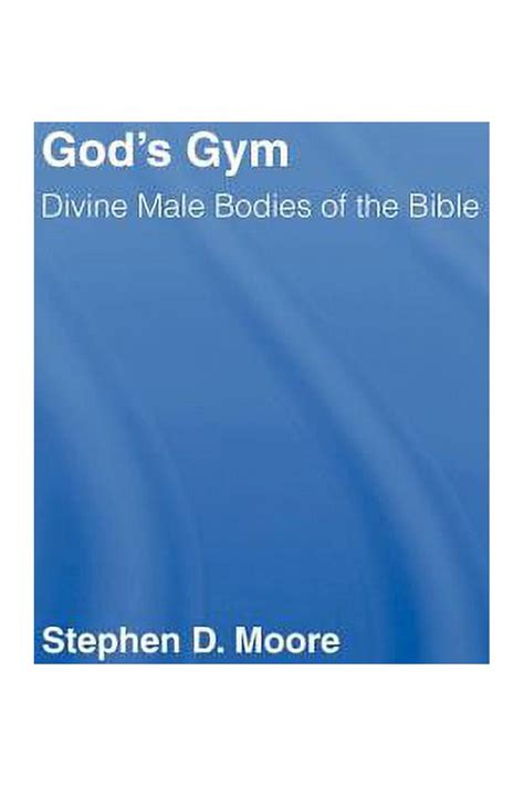 gods gym divine male bodies of the bible Doc