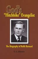 gods hitchhike evangelist the biography of rolfe barnard Epub