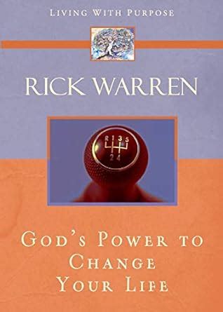 gods power to change your life living with purpose Doc