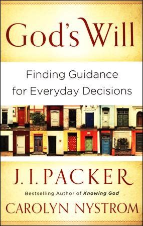 gods will finding guidance for everyday decisions Reader