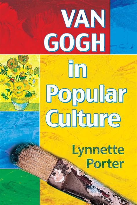 gogh popular culture lynnette porter Doc