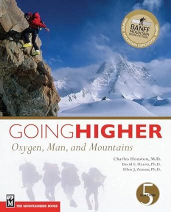 going higher oxygen man and mountains 5th ed PDF