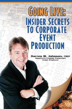 going live insider secrets to corporate event production PDF