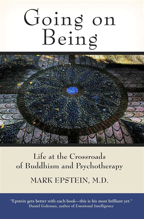 going on being life at the crossroads of buddhism and psychotherapy Reader