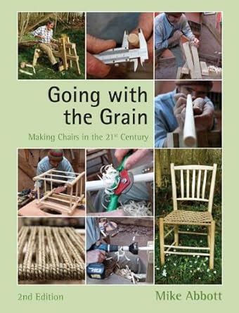 going with the grain making chairs in the 21st century 2nd edition PDF