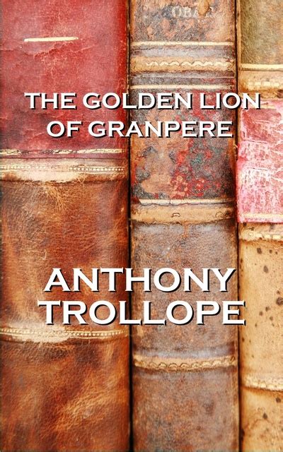 golden lion granpere anthony trollope Epub