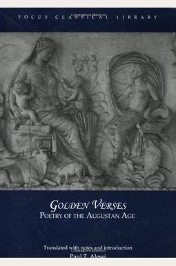 golden verses poetry of the augustan age focus classical library Epub