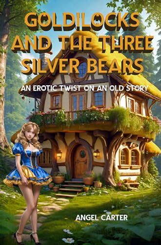 goldilocks and the three behrs an erotic fairy tale Epub