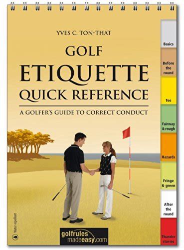 golf etiquette quick reference a golfers guide to correct conduct Epub