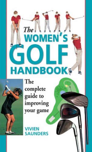 golf handbook for women the complete guide to improving your game PDF