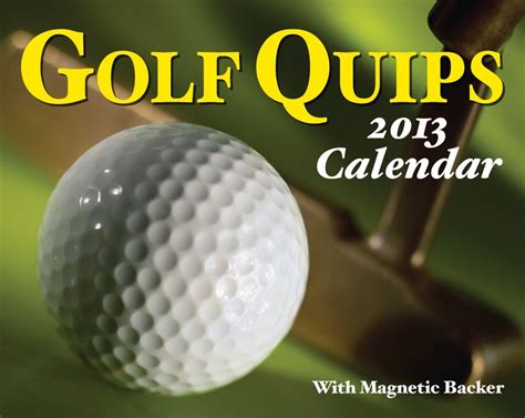 golf quips 2010 mini day to day calendar PDF