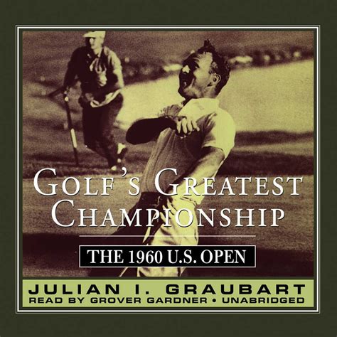 golfs greatest championship the 1960 u s open Kindle Editon