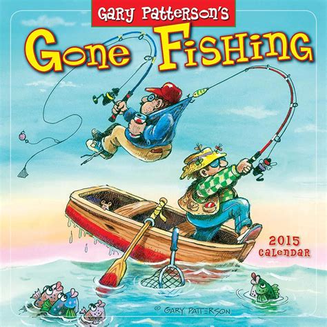 gone fishing by gary patterson 2015 wall calendar Doc